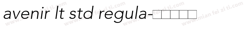 avenir lt std regula字体转换
